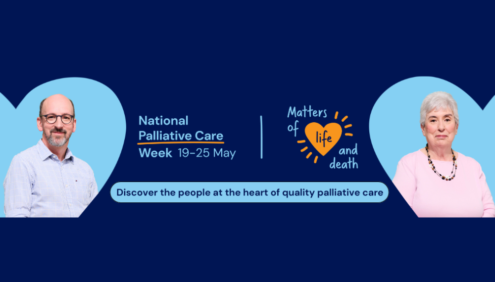 National Palliative Care Week (19 – 25 May 2025)