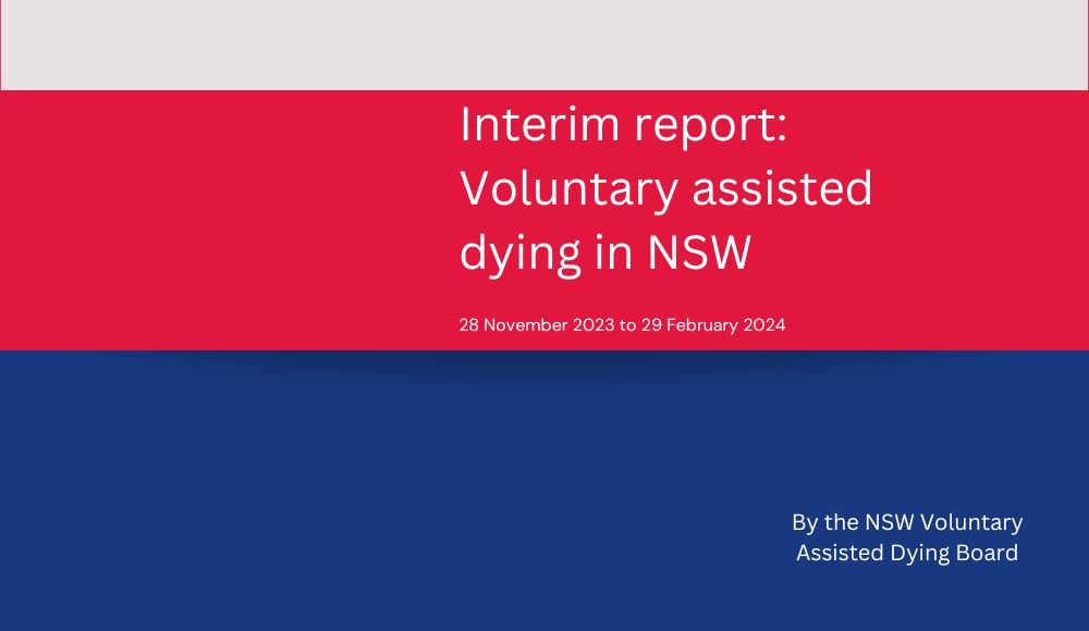 Interim report: Voluntary Assisted Dying in NSW