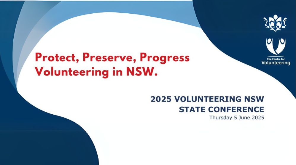 2025 Volunteering NSW State Conference: Save the Date and Call for Abstracts