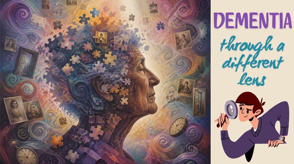 Dementia through a different lens